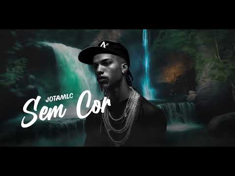 jotamlc - Sem Cor (Prod. MengsonOficial)