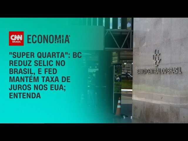 "Super Quarta": BC reduz Selic no Brasil, e FED mantém taxa de juros nos EUA | CNN PRIME TIME