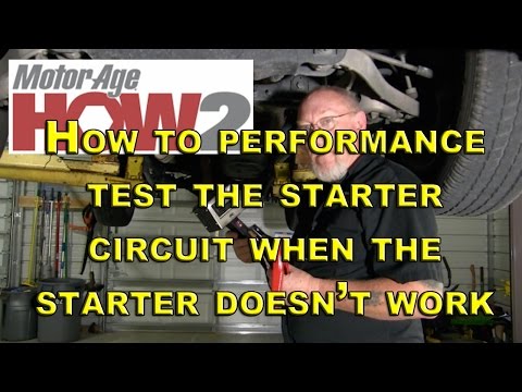 Motor Age How2 #13 - Performance Test The Starter Circuit When The Starter Is Bad