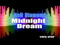 Neil Diamond - Midnight Dream (Karaoke Version) with Lyrics HD Vocal-Star Karaoke