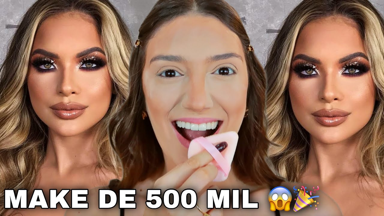 MAKE DE MEIO MILHÃO 🎉🌽 MAQUIAGEM DE 500 MIL *TUTORIAL DE MAQUIAGEM PROFISSIONAL* PASSO A PASSO