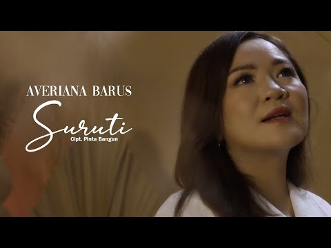 Averiana Barus - Suruti (Official Music Video)