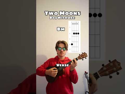 Two Moons - BoyWithUke