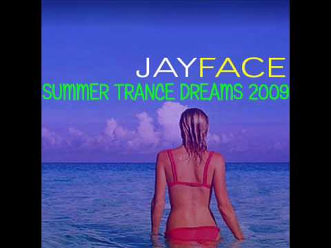 JayFace - Perfection (From the album, Summer Trance Dreams 2009)