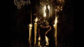 Opeth - Circle of the Tyrants