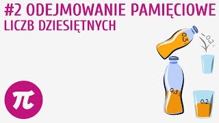 Odejmowanie pamięciowe liczb dziesiętnych #2 [ Działania na liczbach dziesiętnych ]