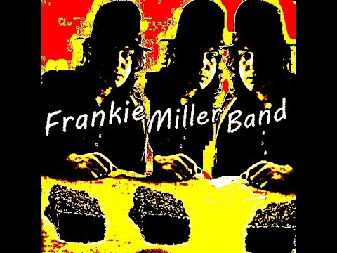 Frankie Miller Band - The Rock - 1975 - (Full Album)