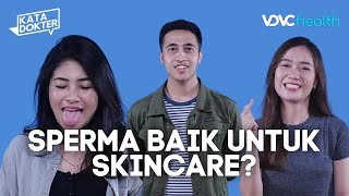 Download lagu Sperma untuk Kecantikan Kulit Wajah, Benarkah? | Kata Dokter | S01E19 mp3 Download lagu Sperma untuk Kecantikan Kulit Wajah, Benarkah? | Kata Dokter | S01E19 mp3