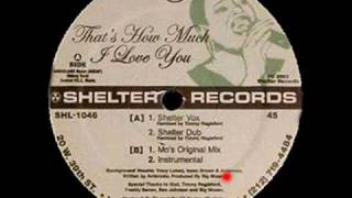 Big Moses - That's How Much I Love You (Shelter Vox)
