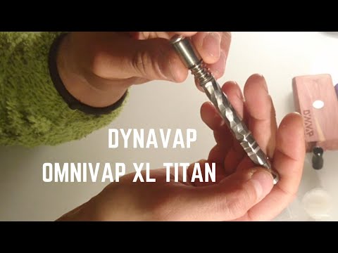 Dynavap Omnivap XL Vaporizer Titan UNBOXING deutsch