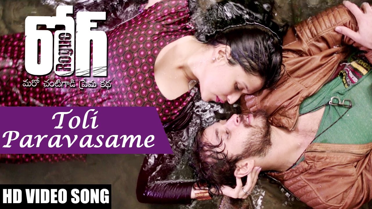 Toli Paravasame song lyrics – Rogue Lyrics  | Rogue | Angela, Ishan, Mannara Chopra, Satya Dev | Malavika, Pranavi | Sunil Kashyap