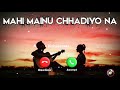 mahi menu chadyo na ringtone || mahi ringtone download || mahi ringtone || Aakash Vishvkarma