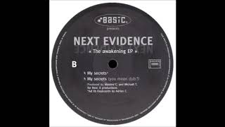 Next Evidence  -  My secrets