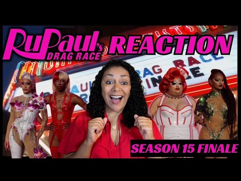 RuPaul's Drag Race Season 15 Finale Reaction