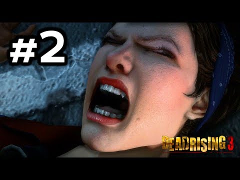 DEAD RISING 3 - Nightmare Gameplay Walkthrough Part 2 - Chapter 1: Made In America