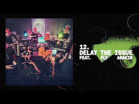 Video thumbnail for Delay The Issue