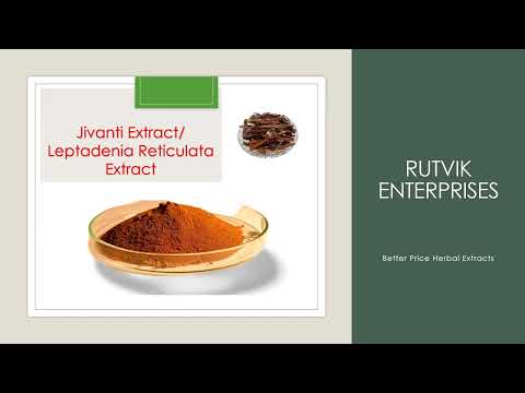 Jivanti Extract/ Leptadenia Reticulata Extract