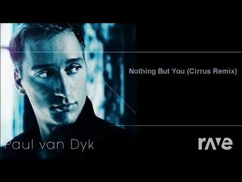 Paul van dyk Nothing But you (cirrus remix) + En-motion truth