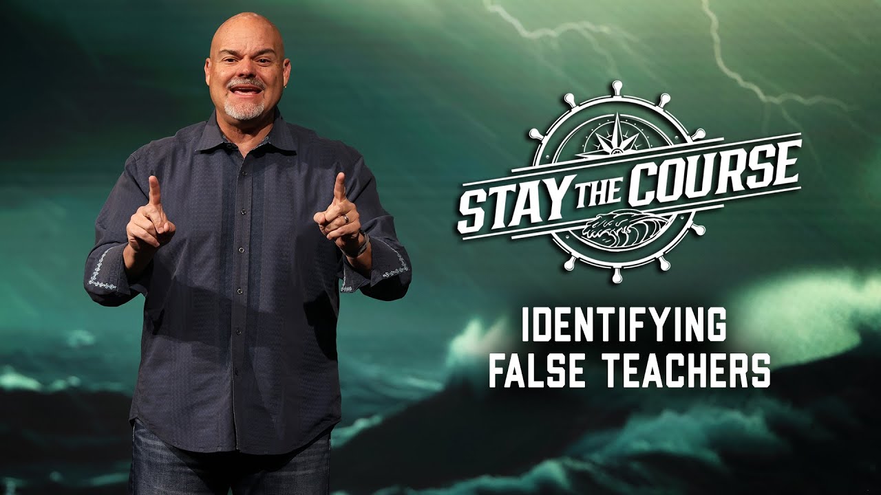 Identifying False Teachers | Stay The Course | Jeff Schwarzentraub | BRAVE Church
