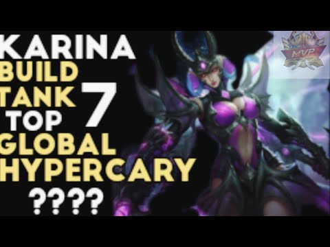 Karina best build 2021 top 7 global, Karina hyper build, Karina build tank, Karina gameplay 2021