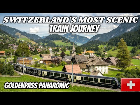 🇨🇭Goldenpass Panaromic Train Switzerland | Montreux to Zweisimmen | World's most scenic train route