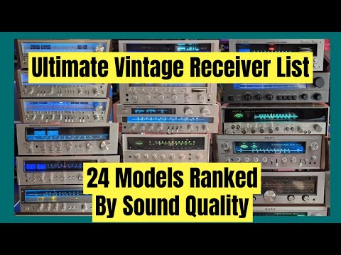 24 Vintage Stereo Receivers Ranked By Sound Quality