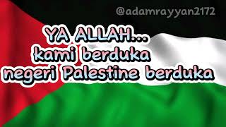 Download lagu Lirik lagu tanah yang suci tanah para nabi#channel adamrayyan2172 #freepalestine #viral #free mp3