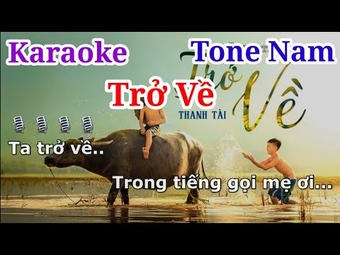 [ Karaoke ] Trở về - Thanh Tài