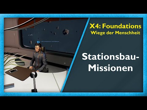 Die eigene Werft ist das Ziel #08 - X4: Foundations - Wiege der Menschheit [Deutsch/German]