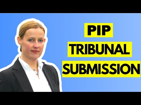 How To Complete A PIP Tribunal Submission Pack