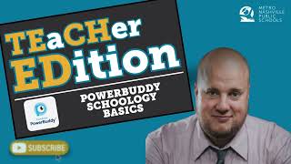 TEaCHer EDition PowerBuddy Basics