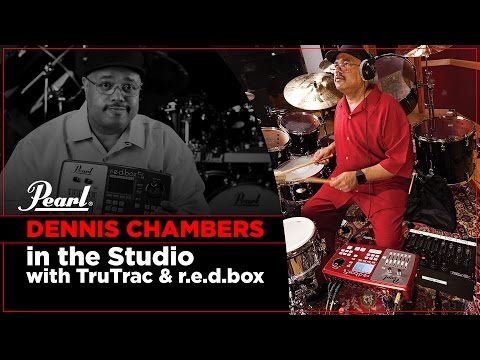 Dennis Chambers: In The Studio with TruTrac & redbox