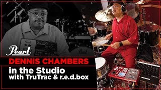 Dennis Chambers: In The Studio with TruTrac & redbox