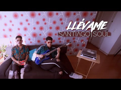 Santiago Soul - Llévame