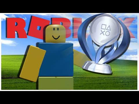 The Roblox Platinum trophy gave me Roblox-phobia