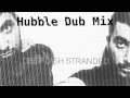 Deep Dish - Stranded (Hubble Dub Mix)