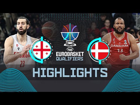 Georgia 🇬🇪 vs Denmark 🇩🇰 | Highlights | FIBA EuroBasket 2025 Qualifiers