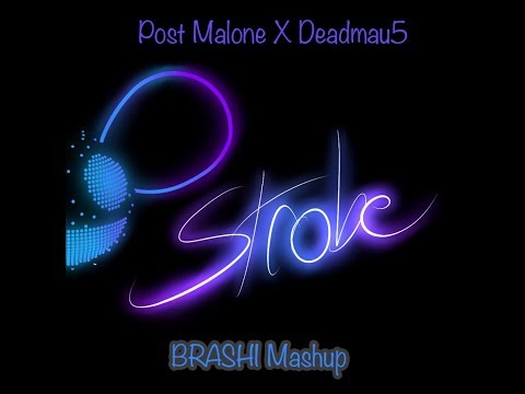Post Malone X Deadmau5 - I Strobe Apart (Brashi EDIT)