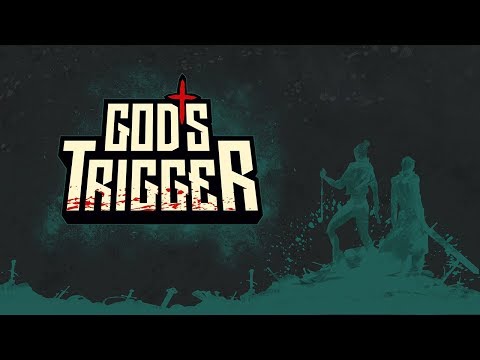 God's Trigger | Reveal Trailer thumbnail