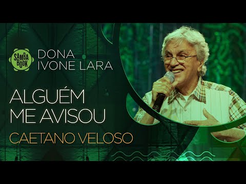 Alguém Me Avisou - Caetano Veloso