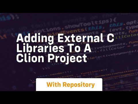 Adding external c libraries to a clion project