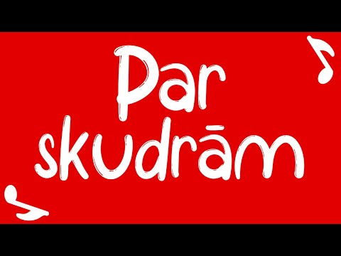 Raušuks - "Par skudrām" - "Raušuka dziesmiņas" (Video ar vārdiem) DZIESMAS BĒRNIEM