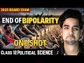 The End Of Bipolarity In One Shot Class 12 Political Science दो ध्रुवीयता क�