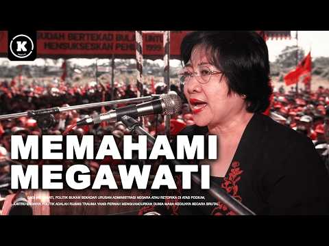 KENAPA MEGAWATI BISA SANGAT KUAT?