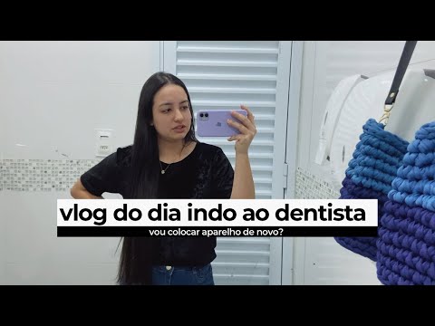 VÍDEO DE ROTINA: fui no dentista, rotina em casa, bolsa de crochê nova e mais | rotina casada aos 20