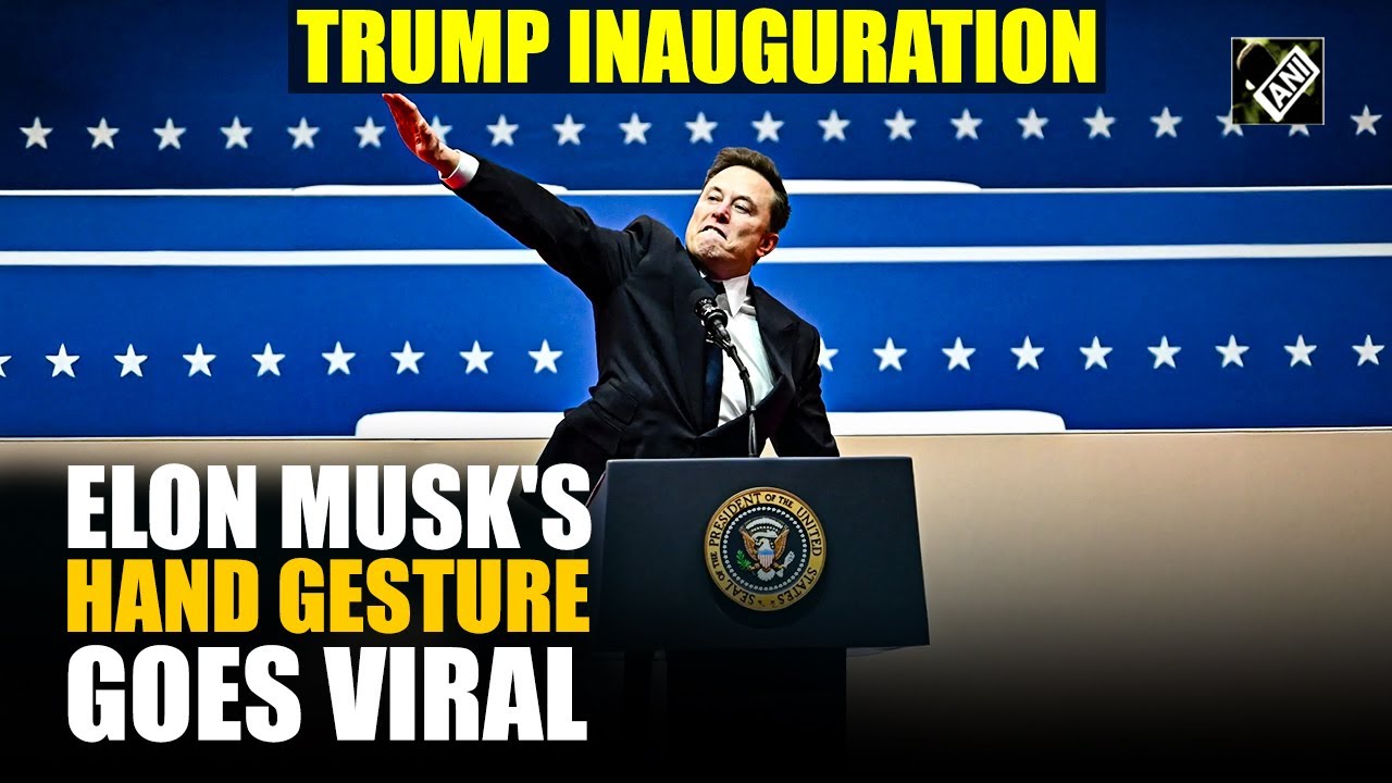Elon Musk's hand gesture at inaugural event goes viral