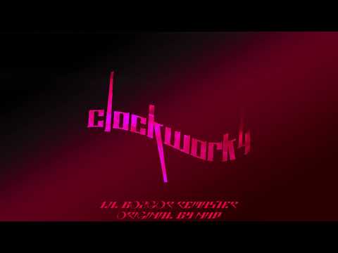 Clockwork 4 OST - Remastered by Lil Bozgor [DL + STEMS]