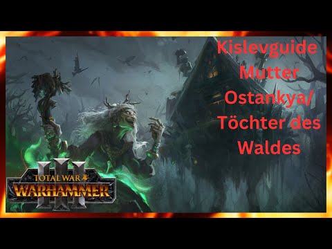 Kislevgeguide für Immortal Empires in Total War Warhammer 3/Mutter Ostankya/Patch 4.0/Deutsch