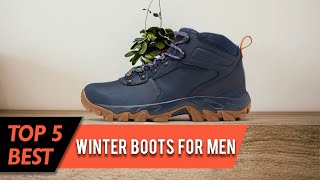 Top 5 Best Winter Boots for Men | Waterproof, Breathable With High-Traction Grip | Review 2023