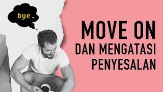 Download lagu Cara Gampang Move On (Cara Ampuh Lupakan Mantan) mp3 Download lagu Cara Gampang Move On (Cara Ampuh Lupakan Mantan) mp3